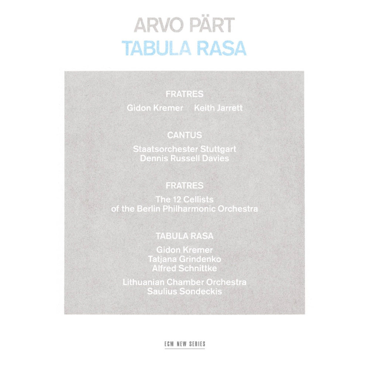 Arvo Part - Tabula Rasa