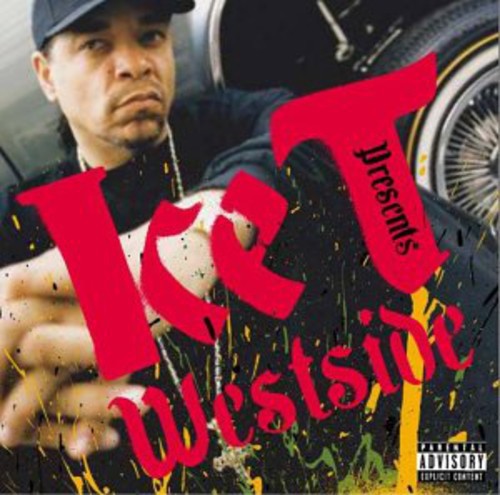 Ice T - Westside: Jurassic 5, Too Short, Dr Dre