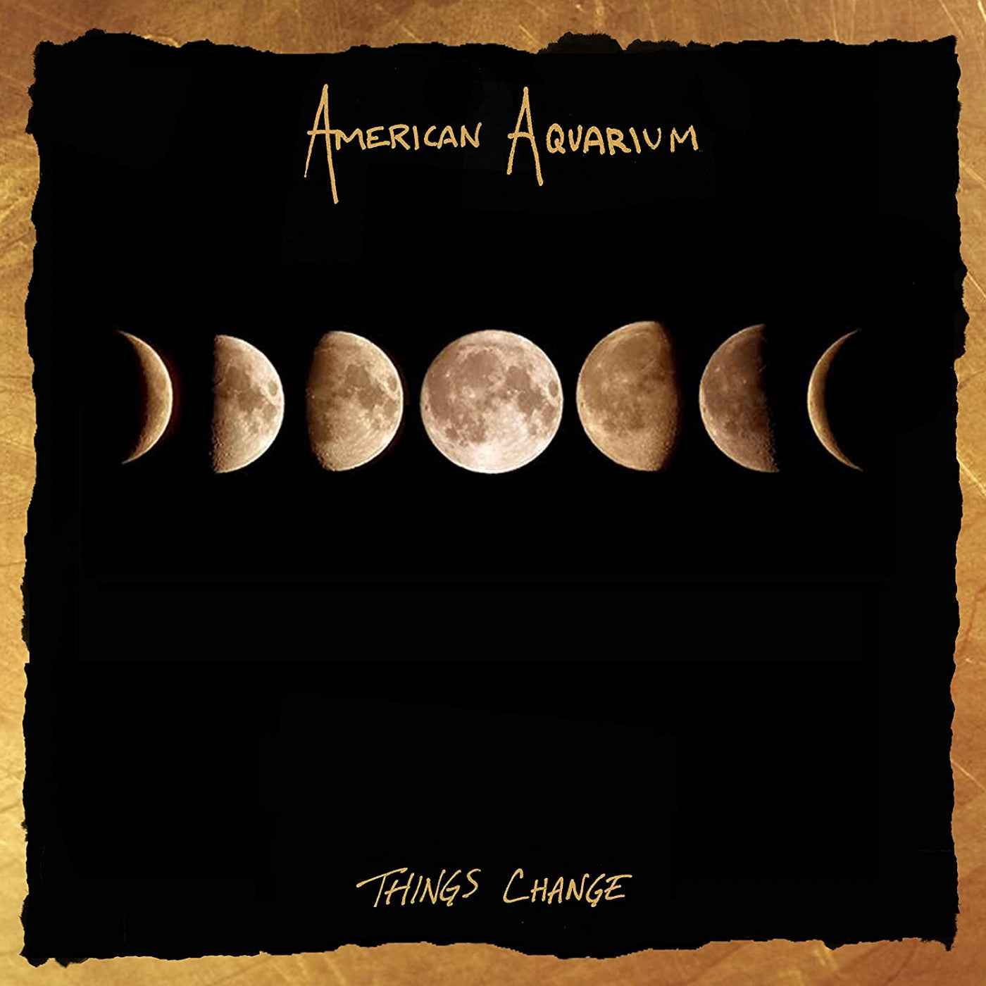 American Aquarium - Things Change
