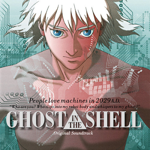 Kenji Kawai - Ghost In The Shell (Original Motion Picture Soundtrack)