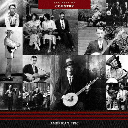 Various - American Epic: The Best Of Country