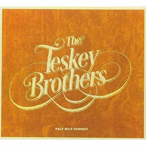 The Teskey Brothers - Half Mile Harvest