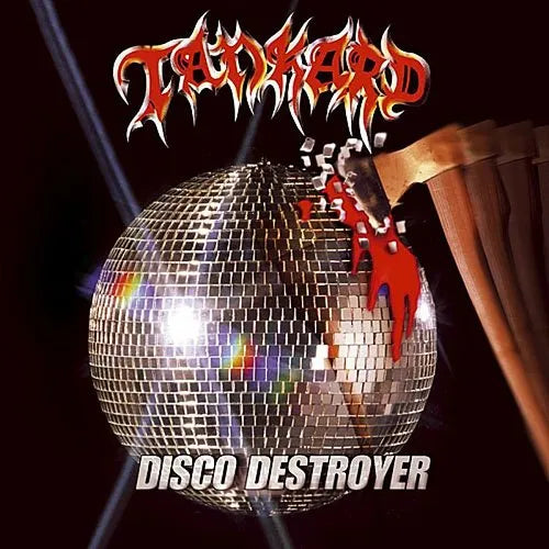 Tankard - Disco Destroyer (Re-mastered 2024)