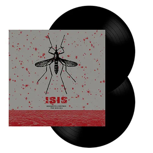 Isis - Mosquito Control / The Red Sea