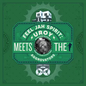 U-Roy - Feel Jah Spirit: U-Roy Meets The Aggrovators