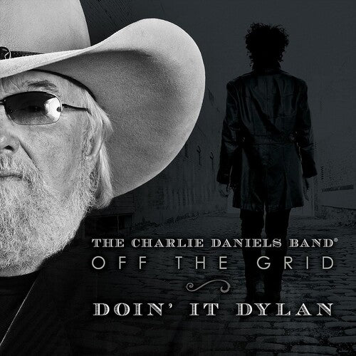 Charlie Daniels - Off The Grid-Doin' It Dylan [Silver Vinyl]