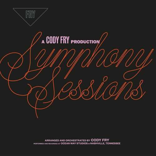Cody Fry - Symphony Sessions
