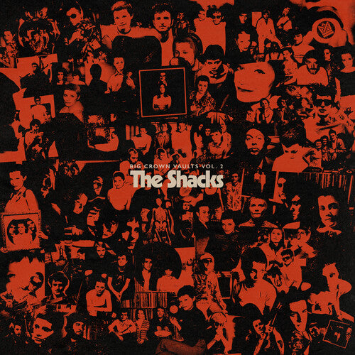 [PRE-ORDER] The Shacks - Big Crown Vaults Vol. 2 [Clear Orange Vinyl] [Release Date: 06/21/2024]