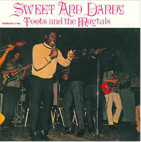 Toots & The Maytals - Sweet & Dandy