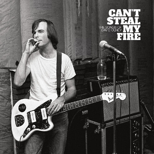 Various - Can't Steal My Fire: The Songs Of David Olney