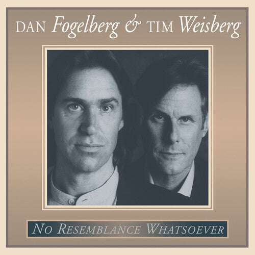 Dan Fogelberg And Tim Weisberg - No Resemblance Whatsoever