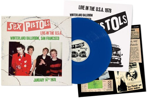 Sex Pistols - Live In The U.S.A. 1978: Winterland Ballroom, San Francisco