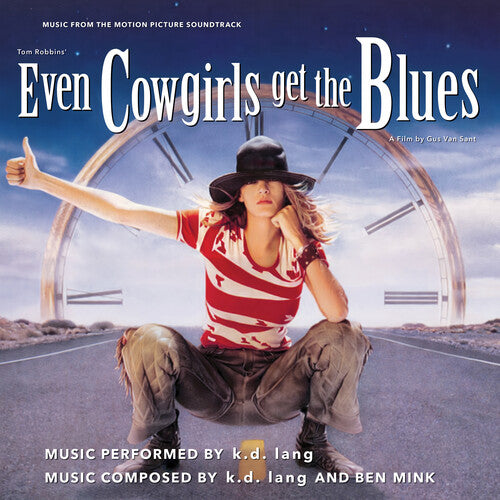 K.D. Lang - Even Cowgirls Get The Blues (Motion Picture Soundtrack)