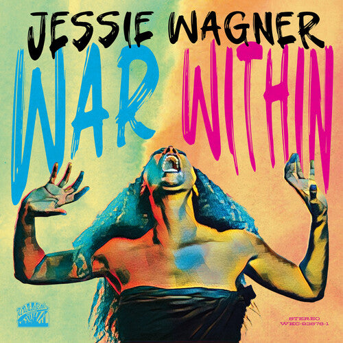 Jessie Wagner - War Within