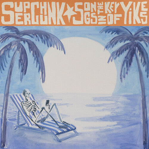 Superchunk - Songs In The Keys Of Yikes