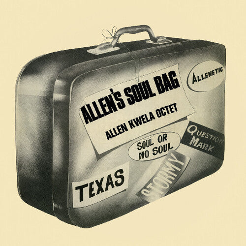 Allen Kwela Octet - Allen's Soul Bag