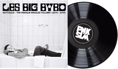 Les Big Byrd - Kattguld: The PNKSLM Singles Volume 1 (2014-2018)