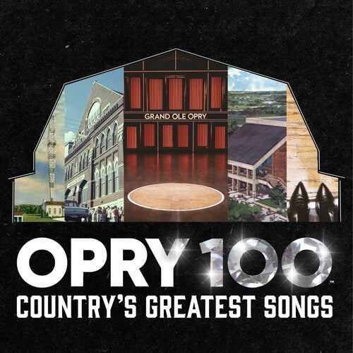Various - Opry 100: Country's Greatest Songs