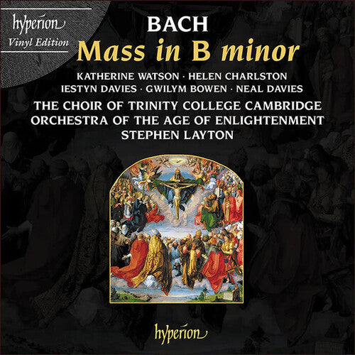 Stephen Layton & Trinity College Choir - Bach: Mass In B Minor