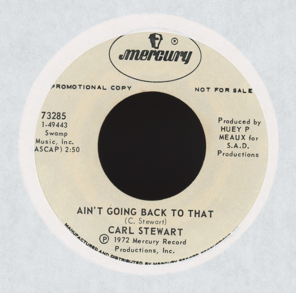 Carl Stewart - Ain't Going Back To That on Mercury Promo Soul 45