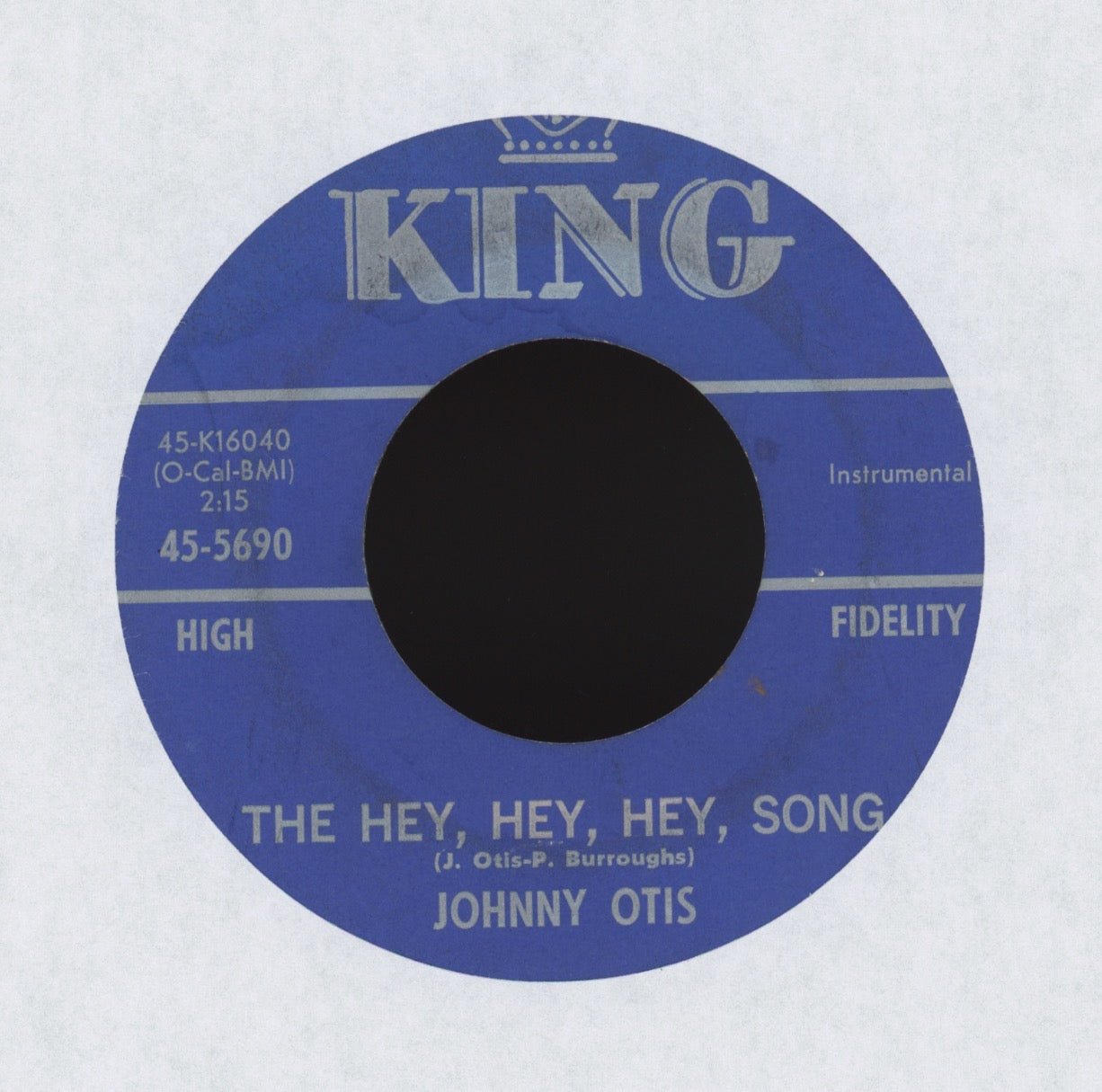 Johnny Otis - The Hey Hey Hey Song on King R&B 45