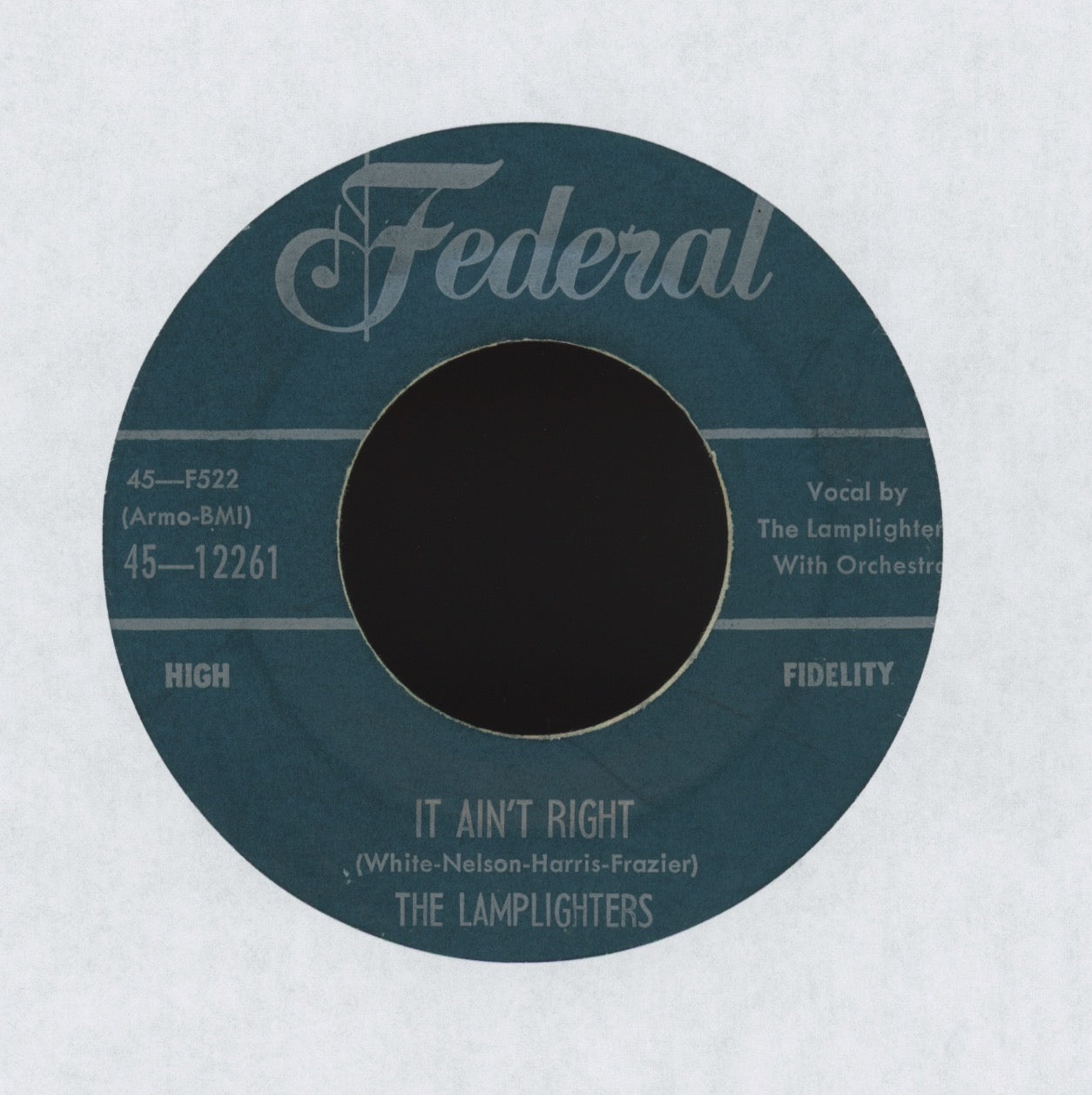 The Lamplighters - It Ain't Right on Federal R&B Doo Wop 45