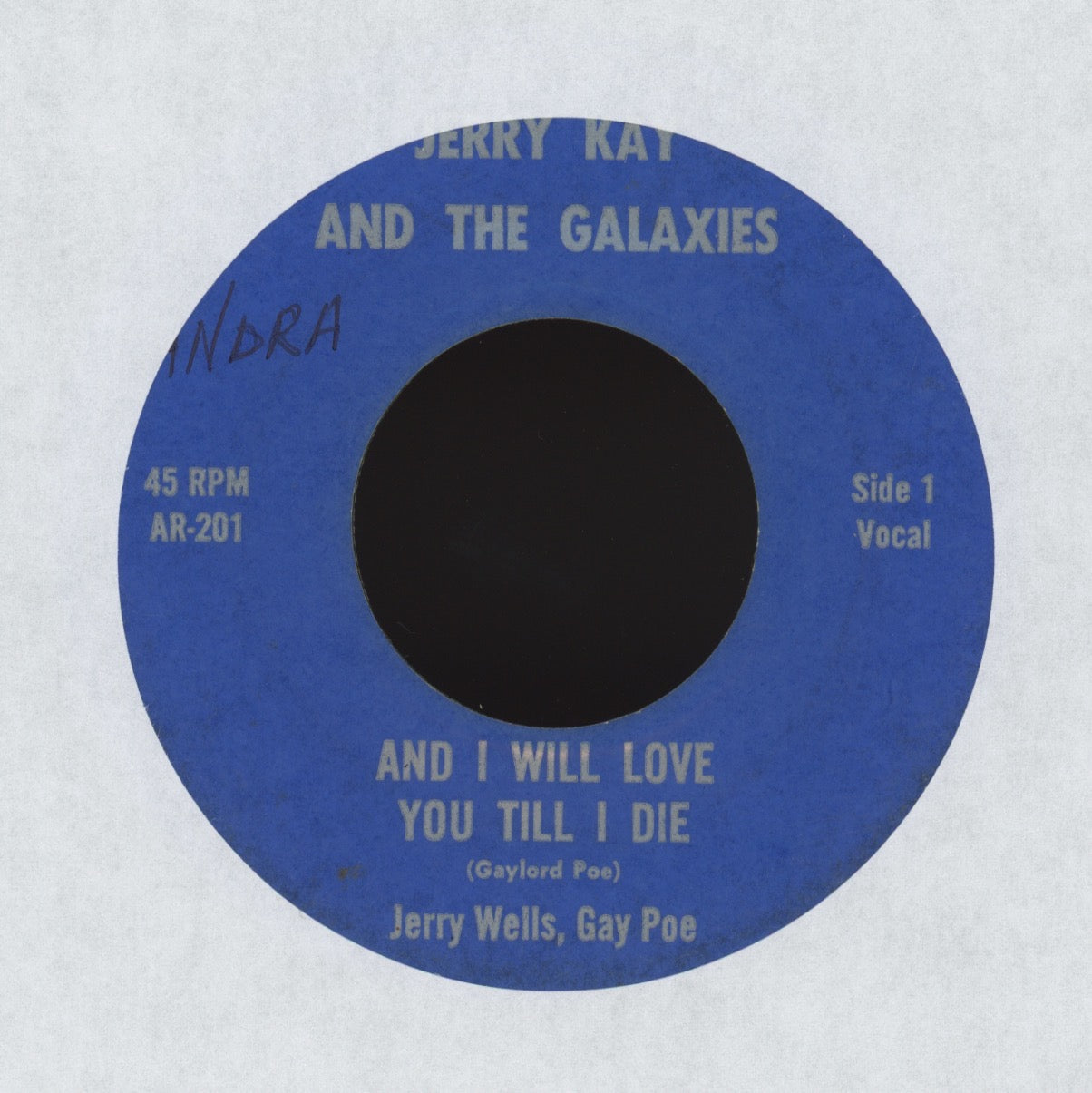 Jerry Kay And The Galaxies - And I Will Love You Till I Die Garage 45