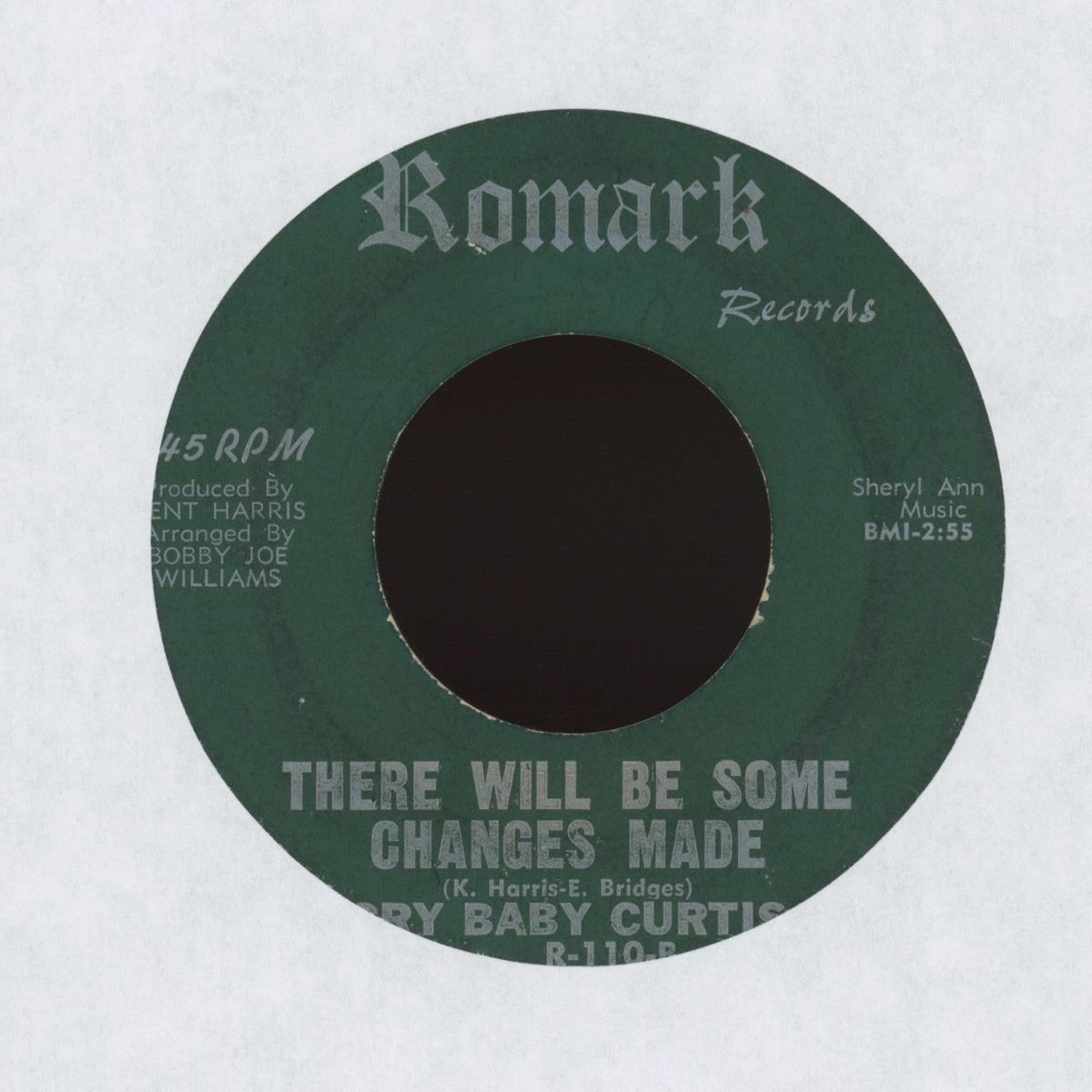 Cry Baby Curtis - Where Did You Stay Last Night / There Will Be Some Changes Made on Romark Blues 45