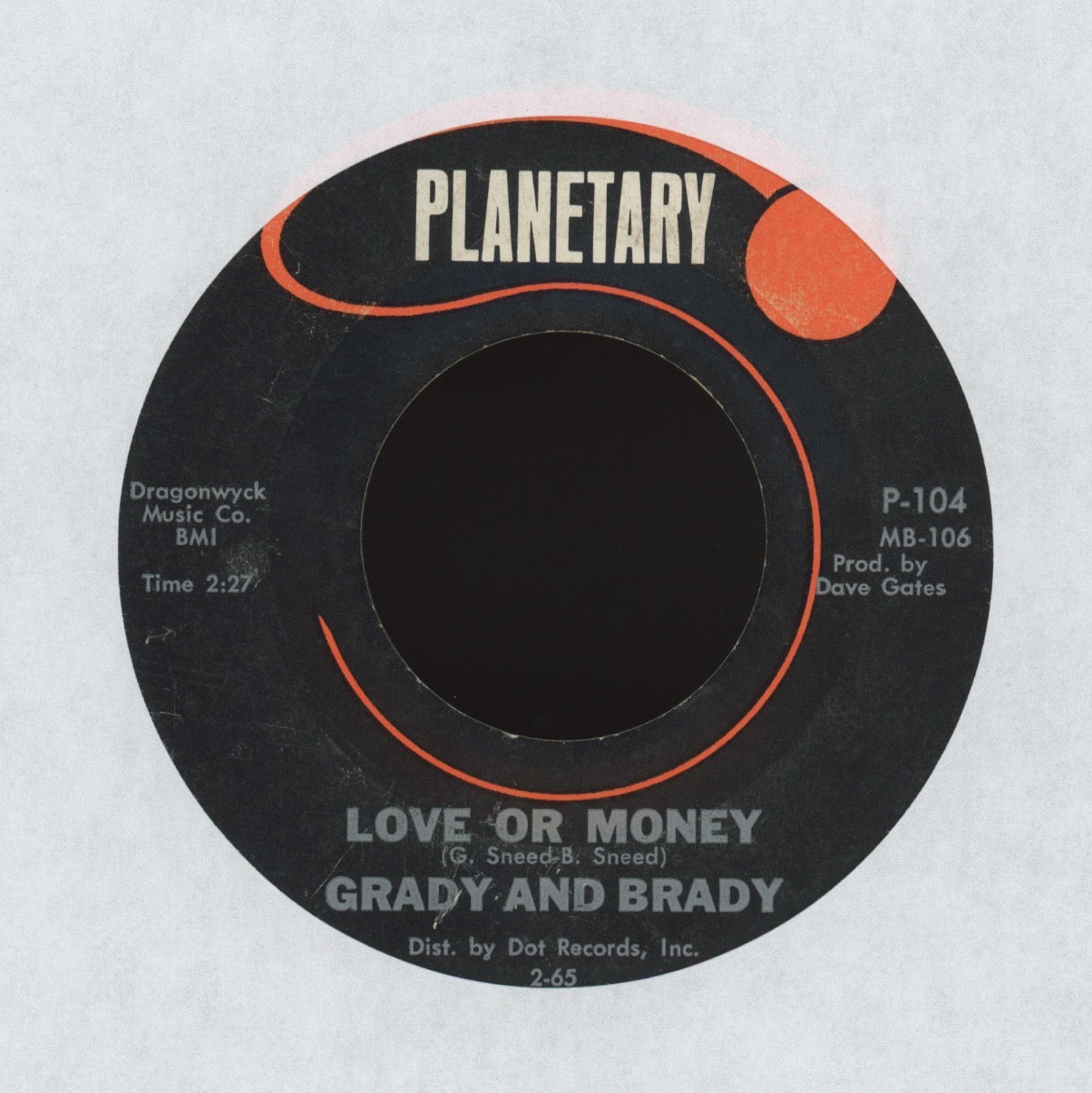 Brady & Grady Sneed - Love Or Money on Planetary Garage 45