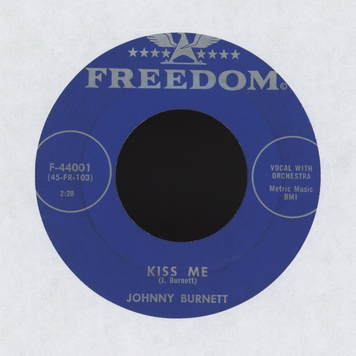 Johnny Burnette - Kiss Me on Freedom Rockabilly 45