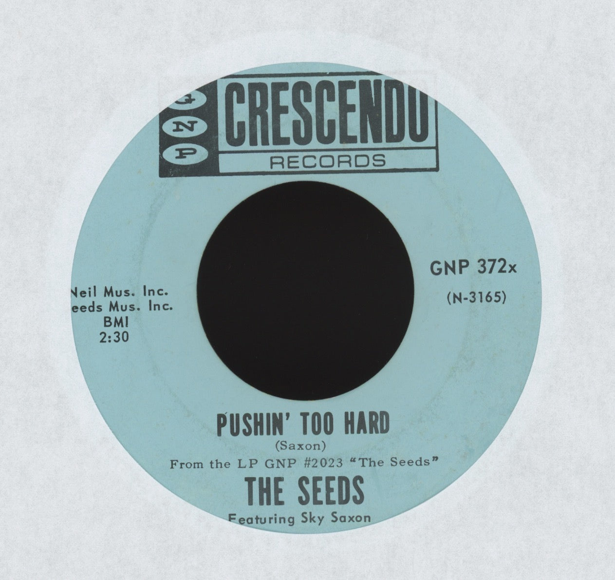 The Seeds - Pushin' Too Hard on GNP Crescendo Garage 45