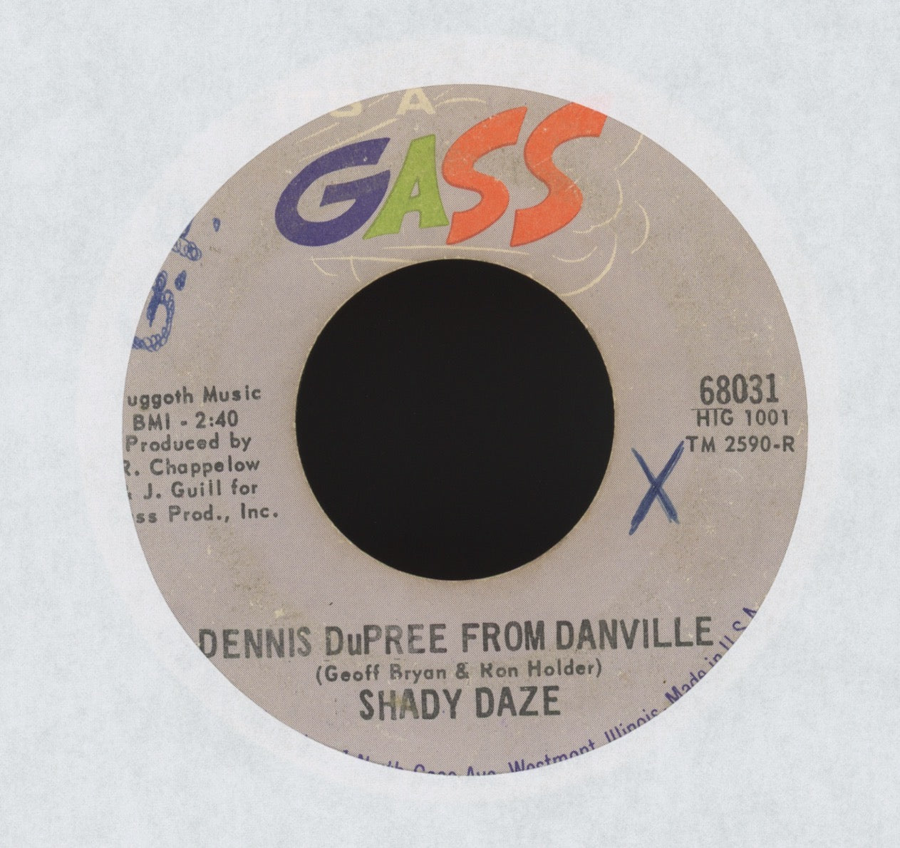 The Shady Daze - You Don't Know Like I Know on It's a Gass Garage 45