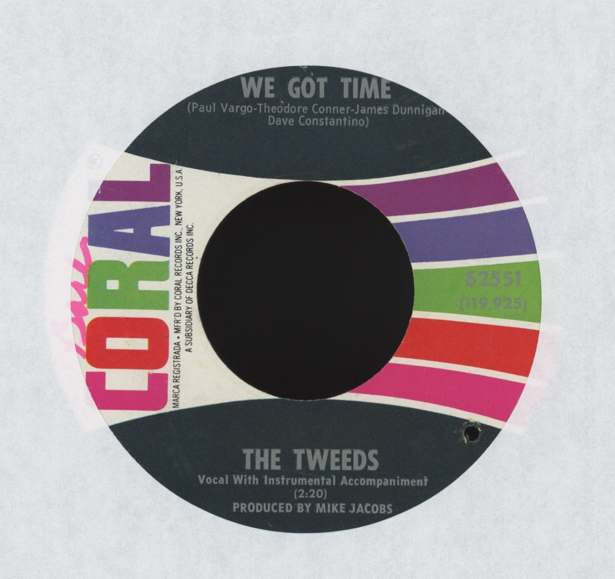 The Tweeds - We Got Time on Coral Garage 45