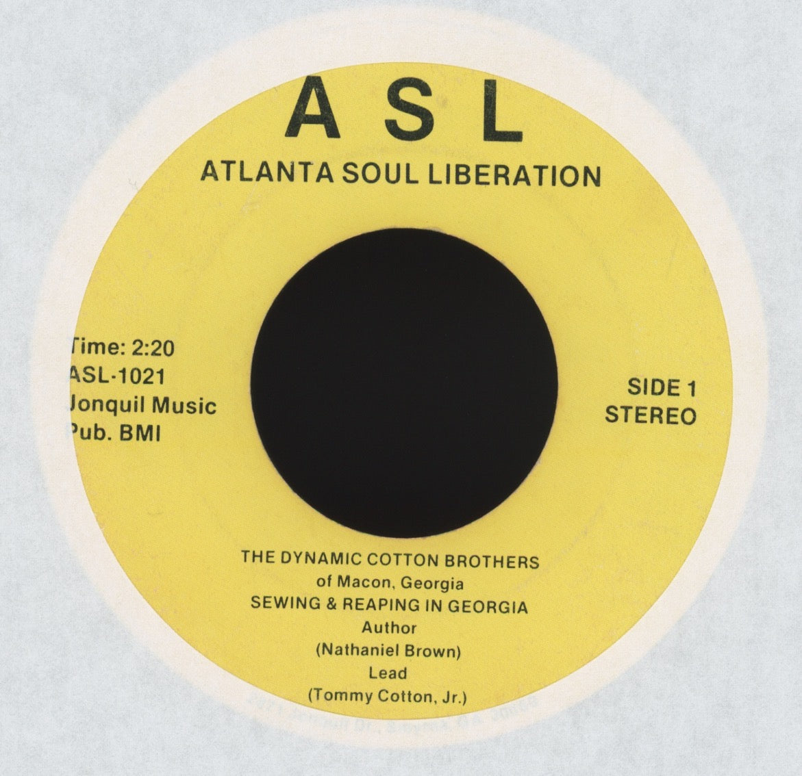 The Cotton Brothers - Sewing & Reaping In Georgia on Atlanta Soul Liberation Gospel 45