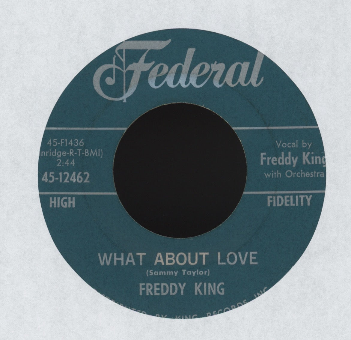 Freddie King - Texas Oil on Federal R&B 45