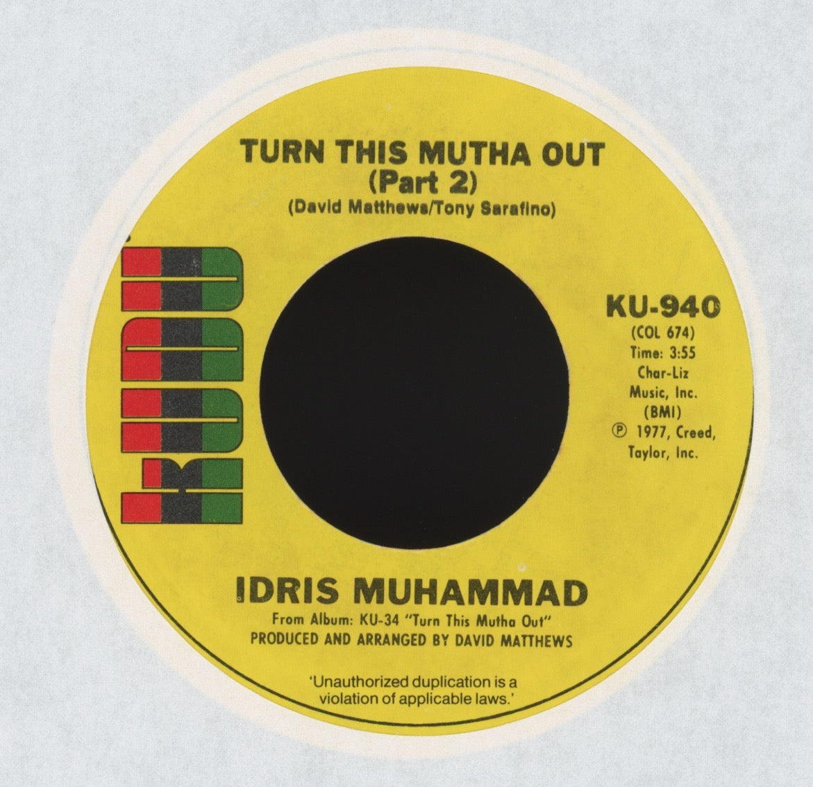 Idris Muhammad - Turn This Mutha Out on Kuku Jazz Funk 45