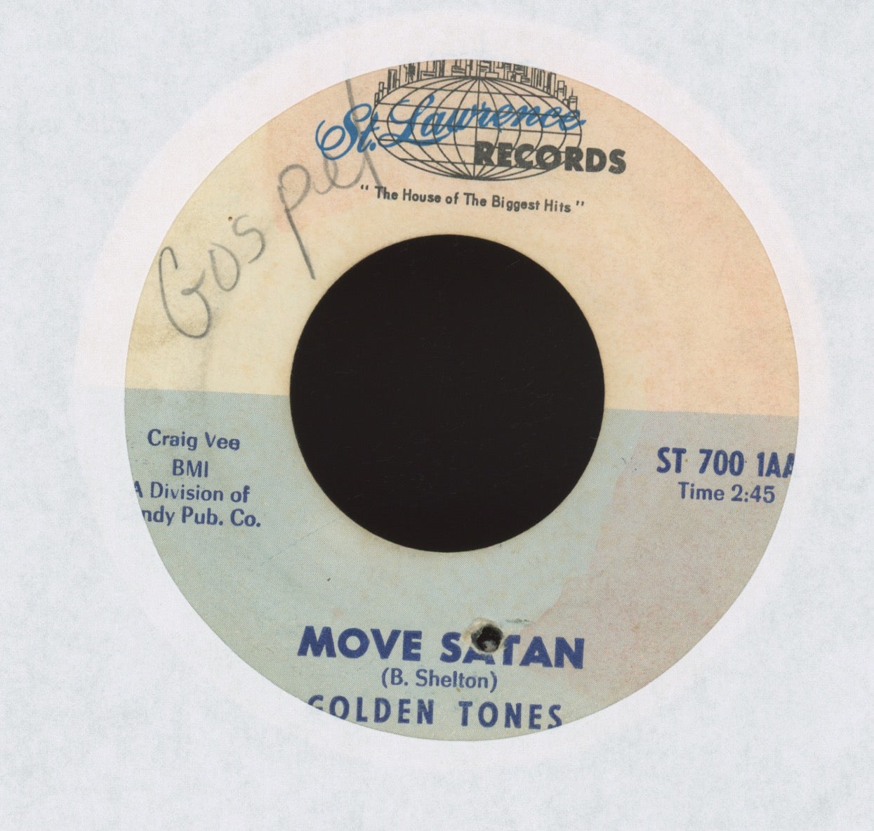 The Golden Tones - A Place In Heaven / Move Satan on St Lawrence Gospel Doo Wop 45