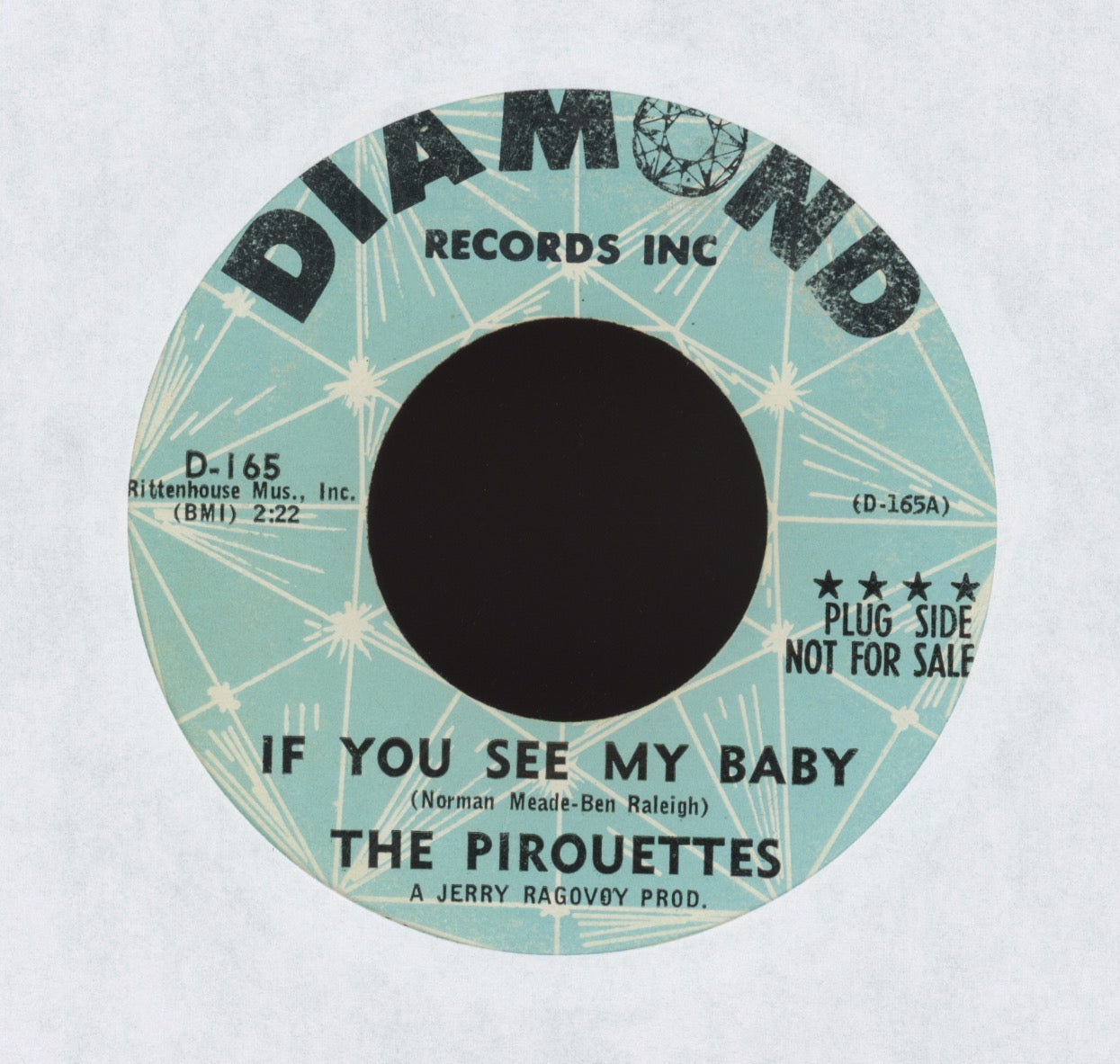 The Pirouettes - If You See My Baby on Diamond Promo Northern Soul 45