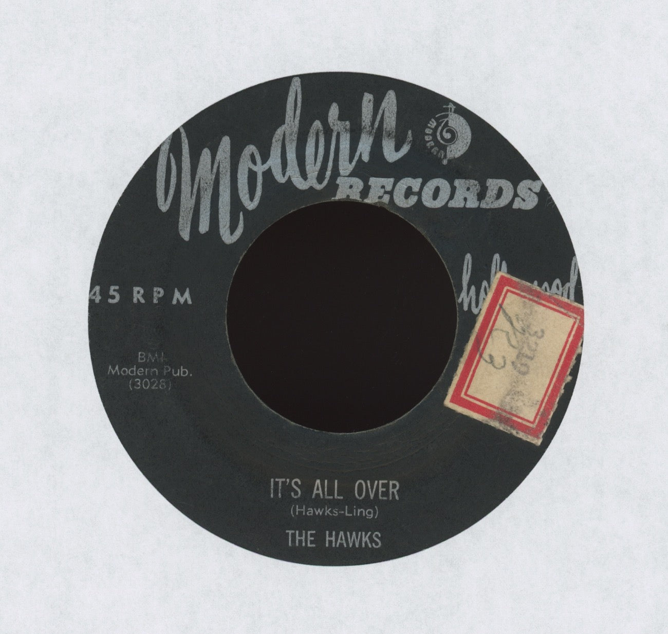 The Hawks - It's All Over / Ever Since You Been Gone on Modern