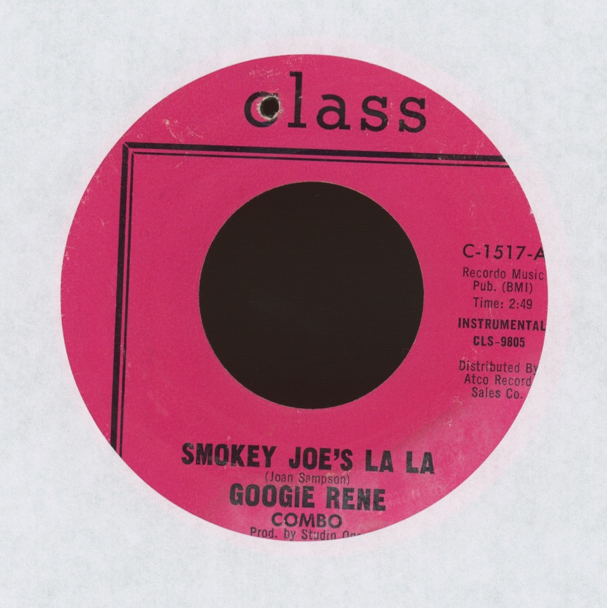 Googie Rene Combo - Smokey Joe's La La on Class Mod Soul 45