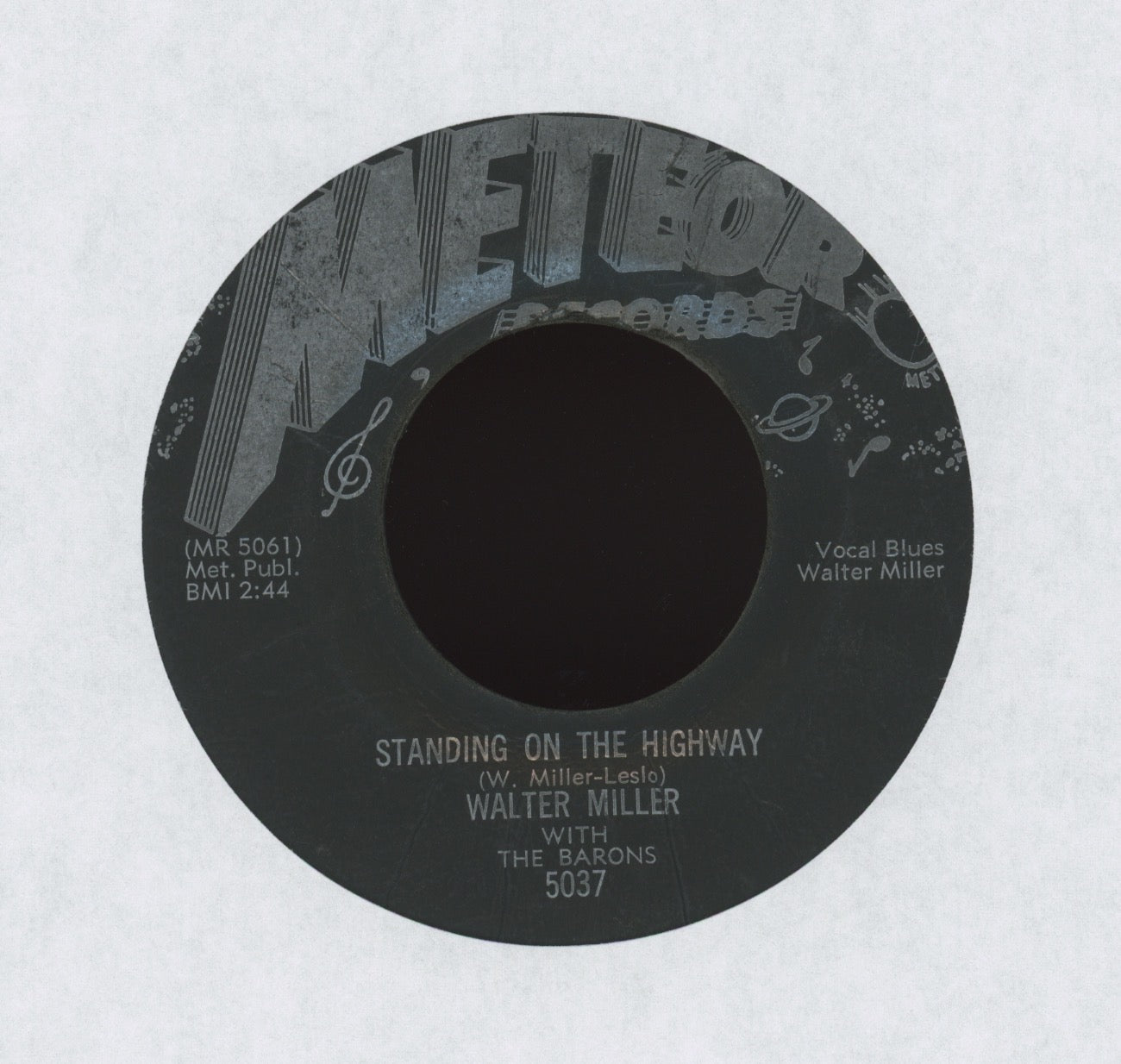 Walter Miller - Standing On The Highway on Meteor R&B 45