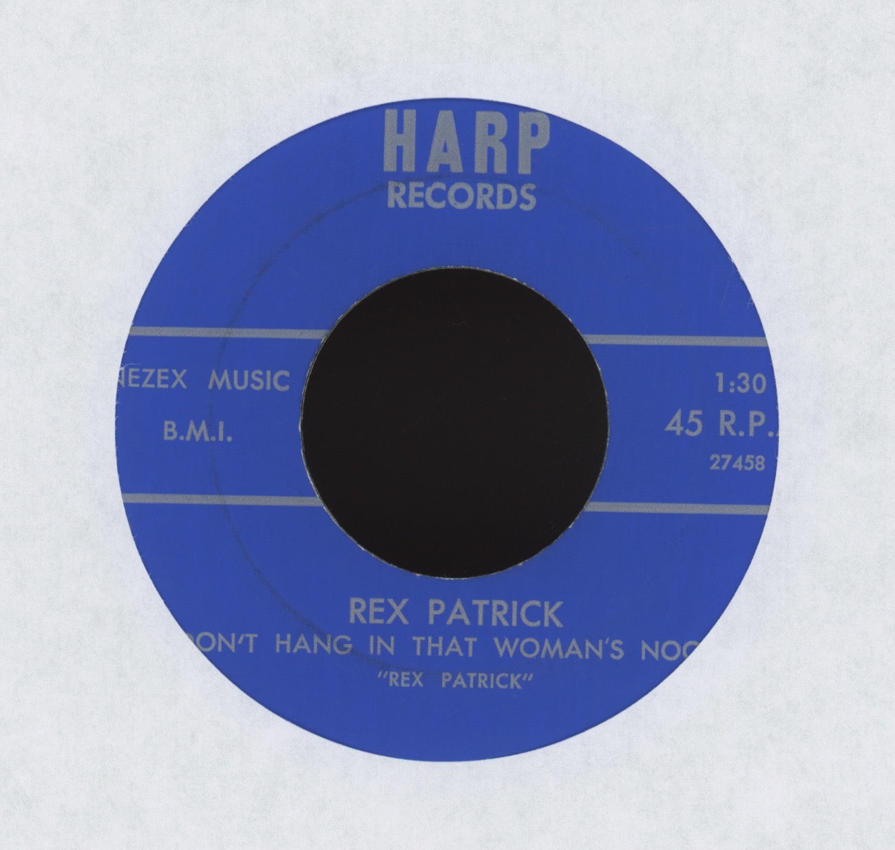 Rex Patrick - Don't Hang In That Woman's Noose on Harp Rockabilly 45