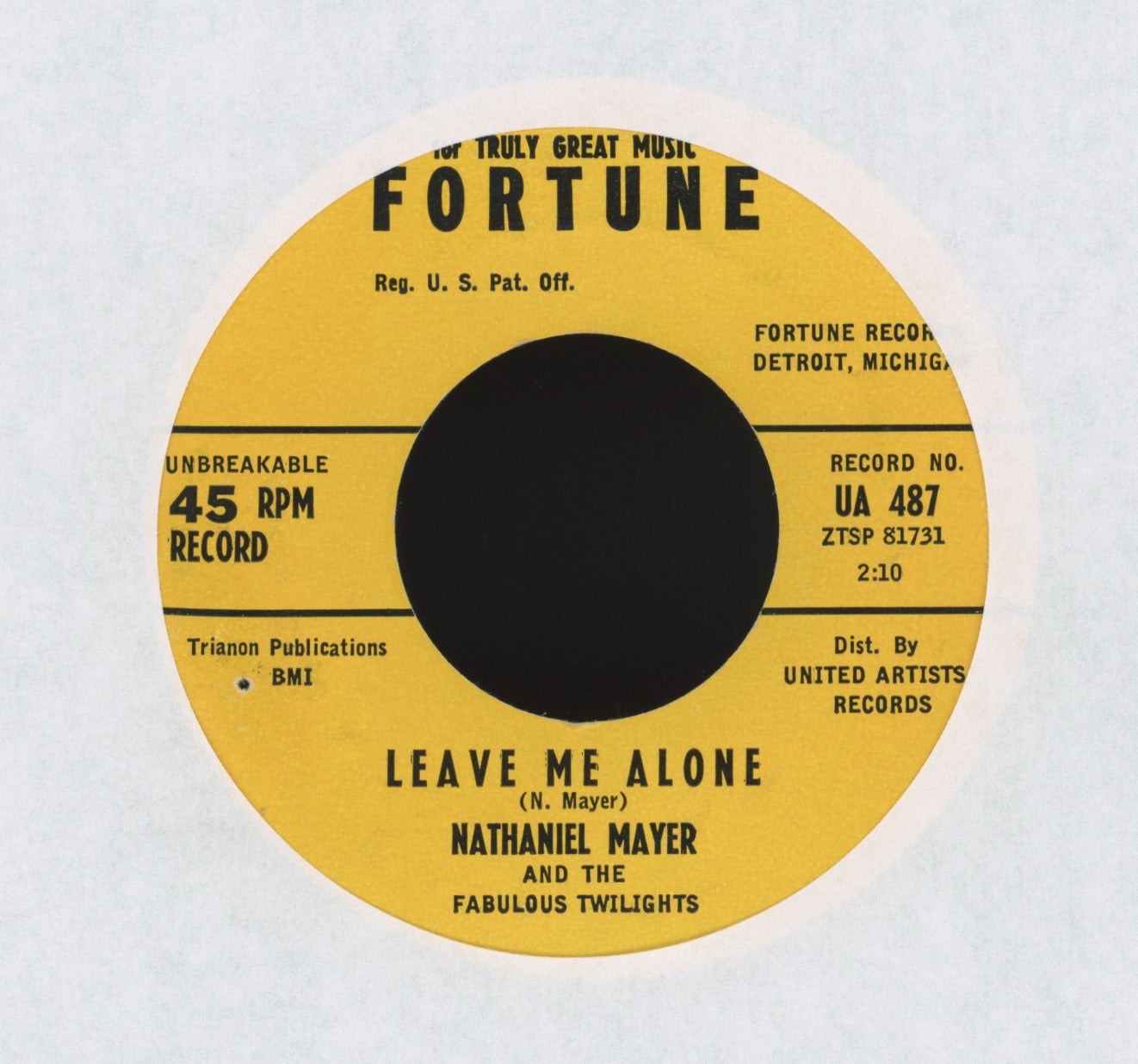Nathaniel Mayer And His Fabulous Twilights - Leave Me Alone on Fortune R&B Doo Wop 45