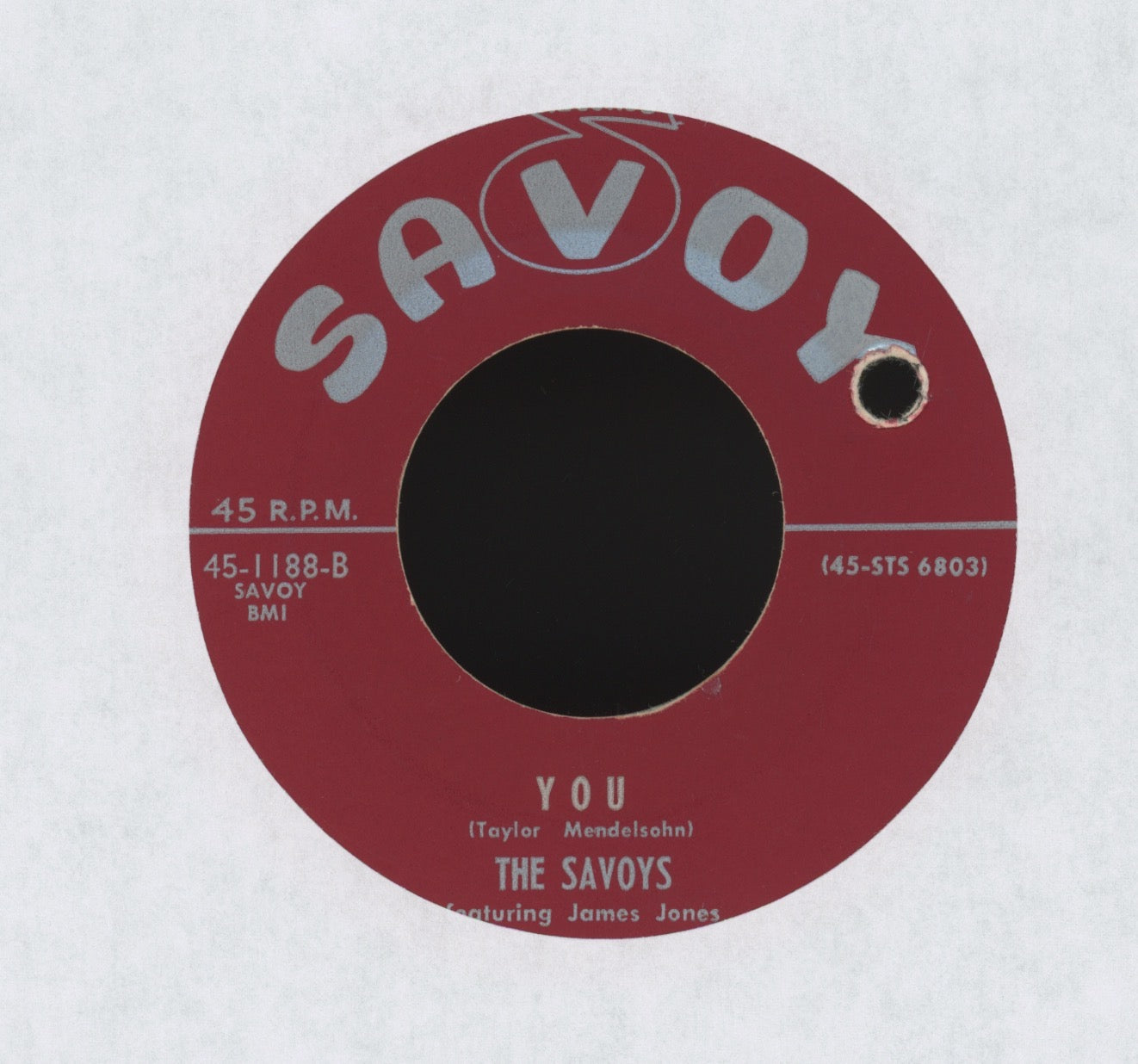 The Savoys featuring Jimmy Jones - Say You're Mine on Savoy R&B Doo Wop 45