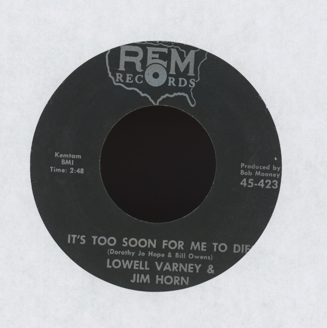 Lowell Varney & Jim Horn - It's Too Soon For Me To Die on REM Country 45