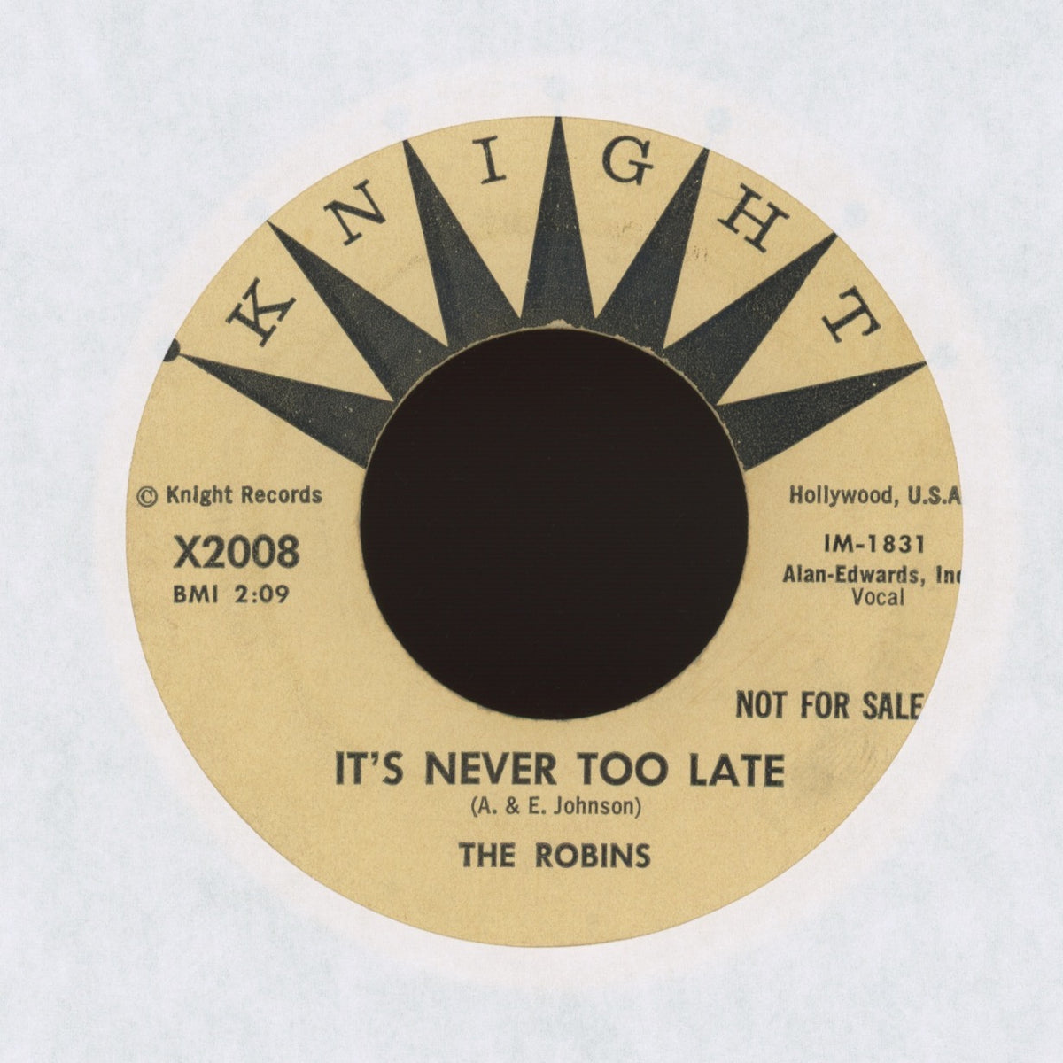 The Robins - It's Never Too Late on Knight - Promo R&B Doo Wop 45