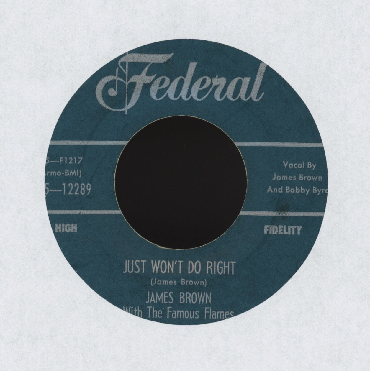 James Brown & The Famous Flames - Just Won't Do Right / Let's Make It on Federal R&B 45