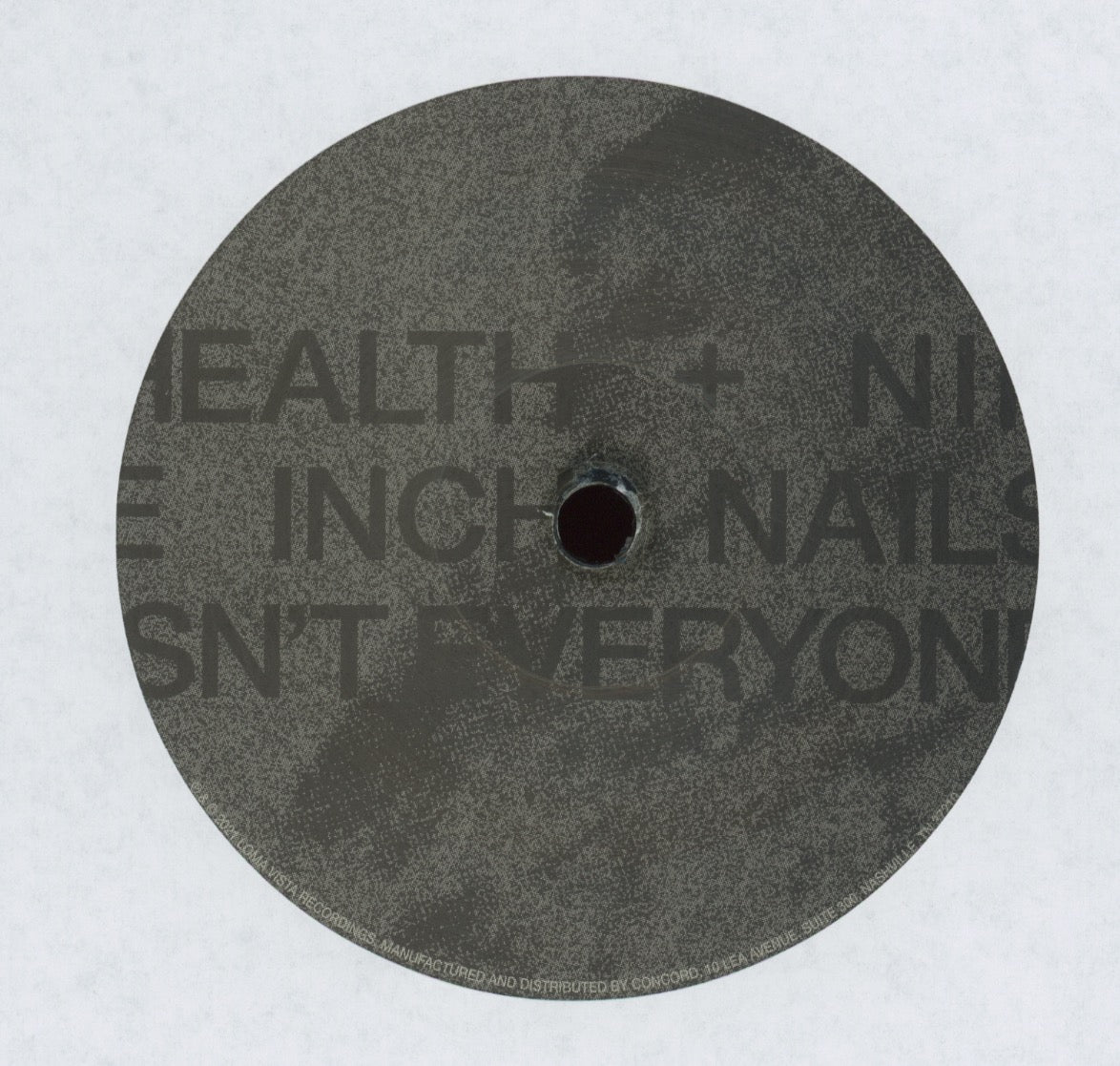 HEALTH + Nine Inch Nails - Isn't Everyone on Loma Vista Single Sided Etched 7" + Pic Sleeve