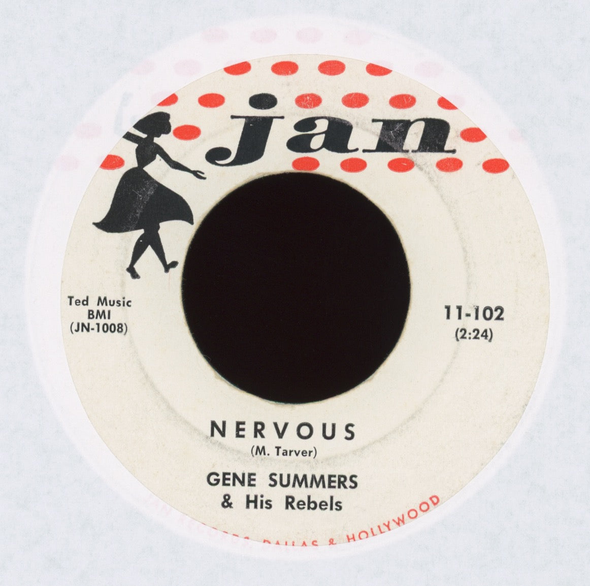 Gene Summers And His Rebels - Gotta Lotta That / Nervous on Jan