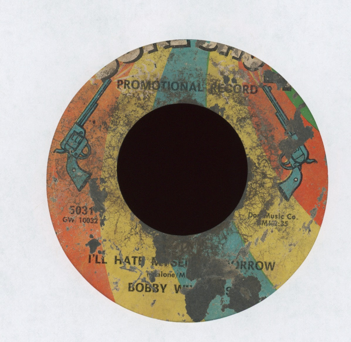 Bobby Williams - I've Only Got Myself To Blame on Sure Shot Promo Northern Soul 45